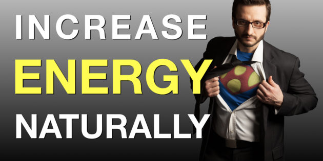 Increase Energy Levels Naturally